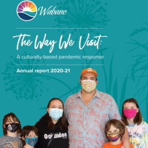 The Way We Visit: A culturally-based pandemic response - AGM Booklet 2021