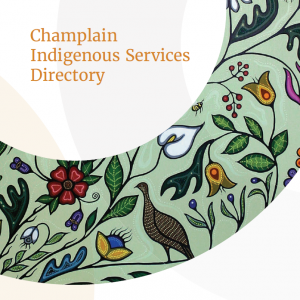 Champlain Indigenous Services Directory
