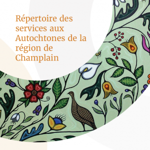 Répertoire des services aux Autochtones de la région de Champlain